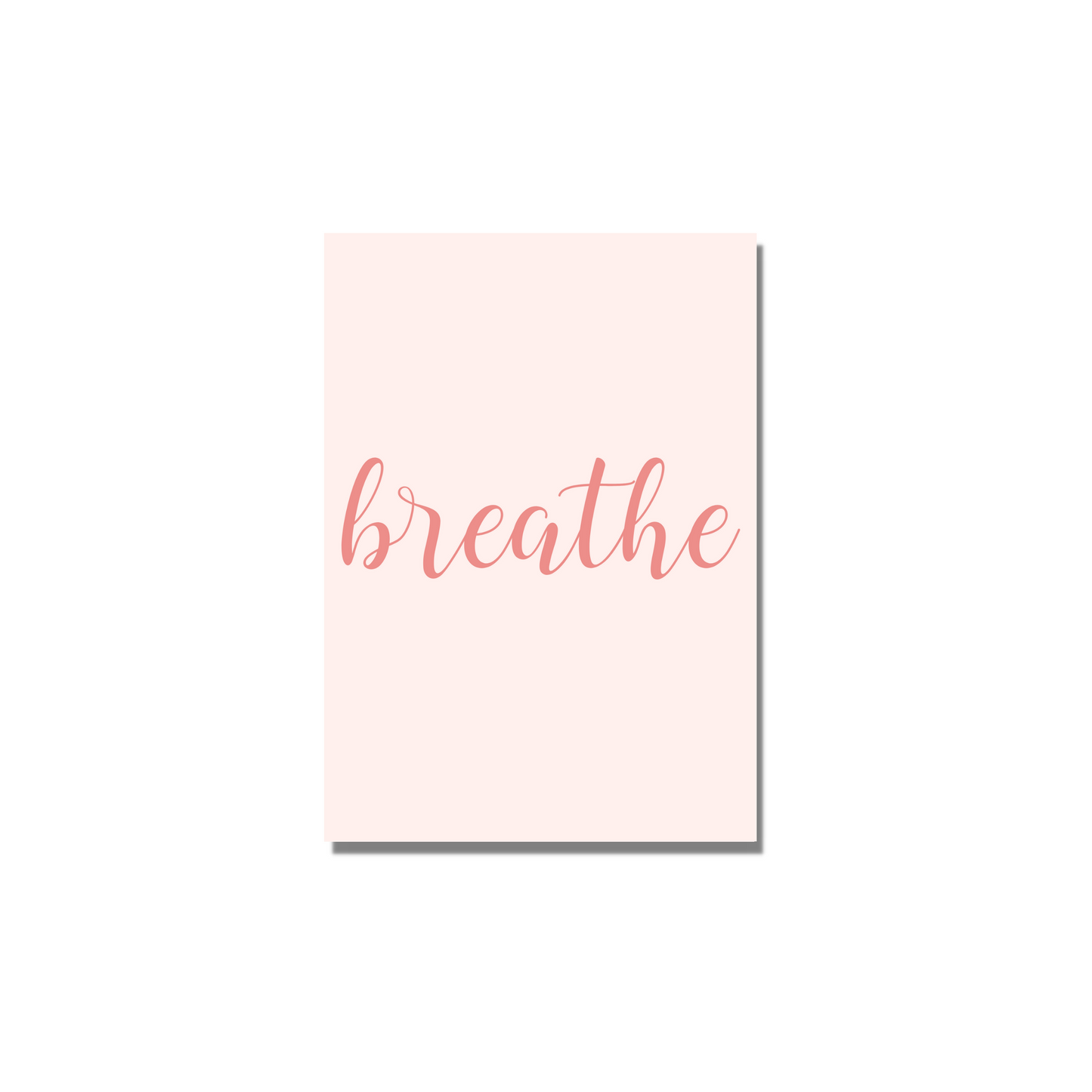 Breathe Print