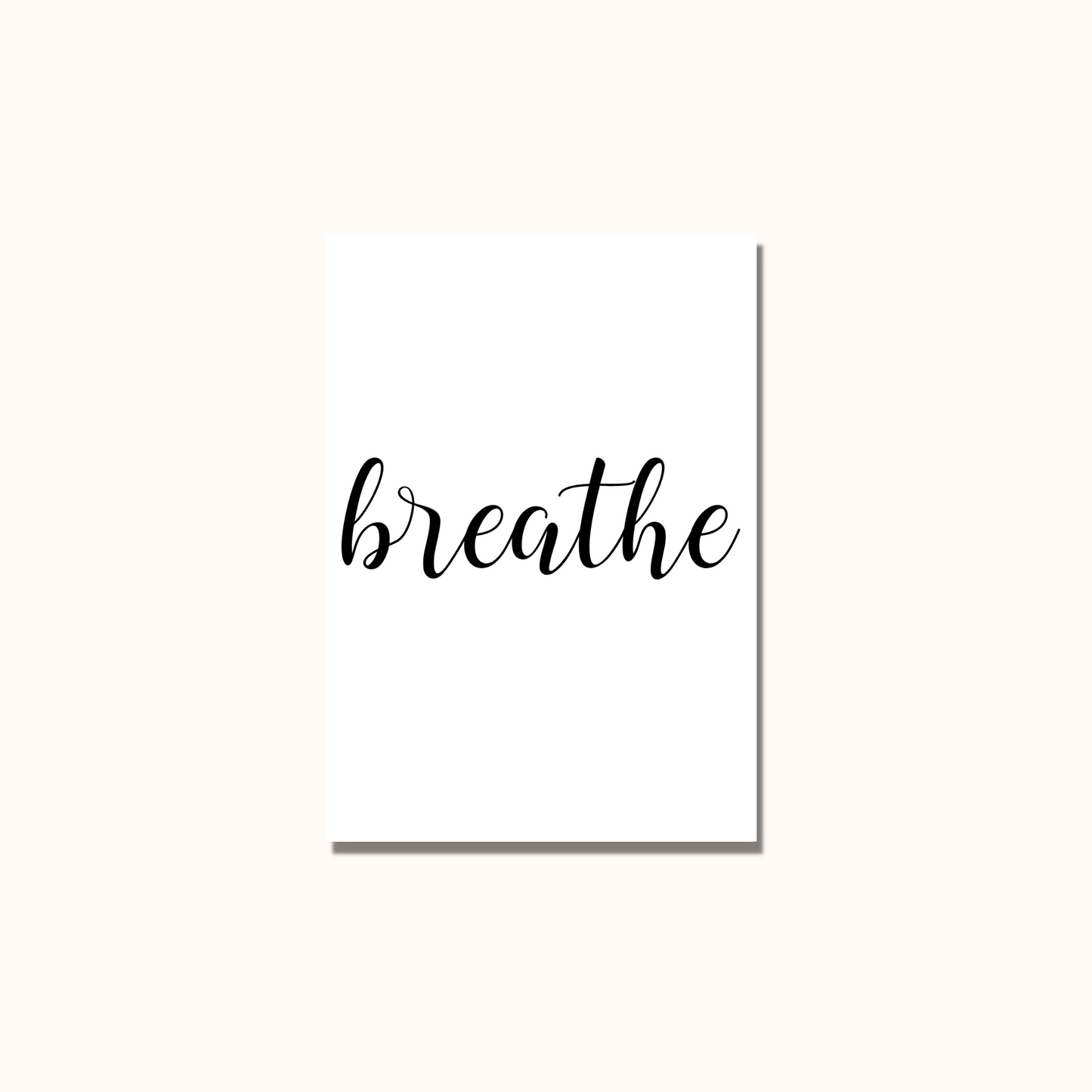 Breathe Print