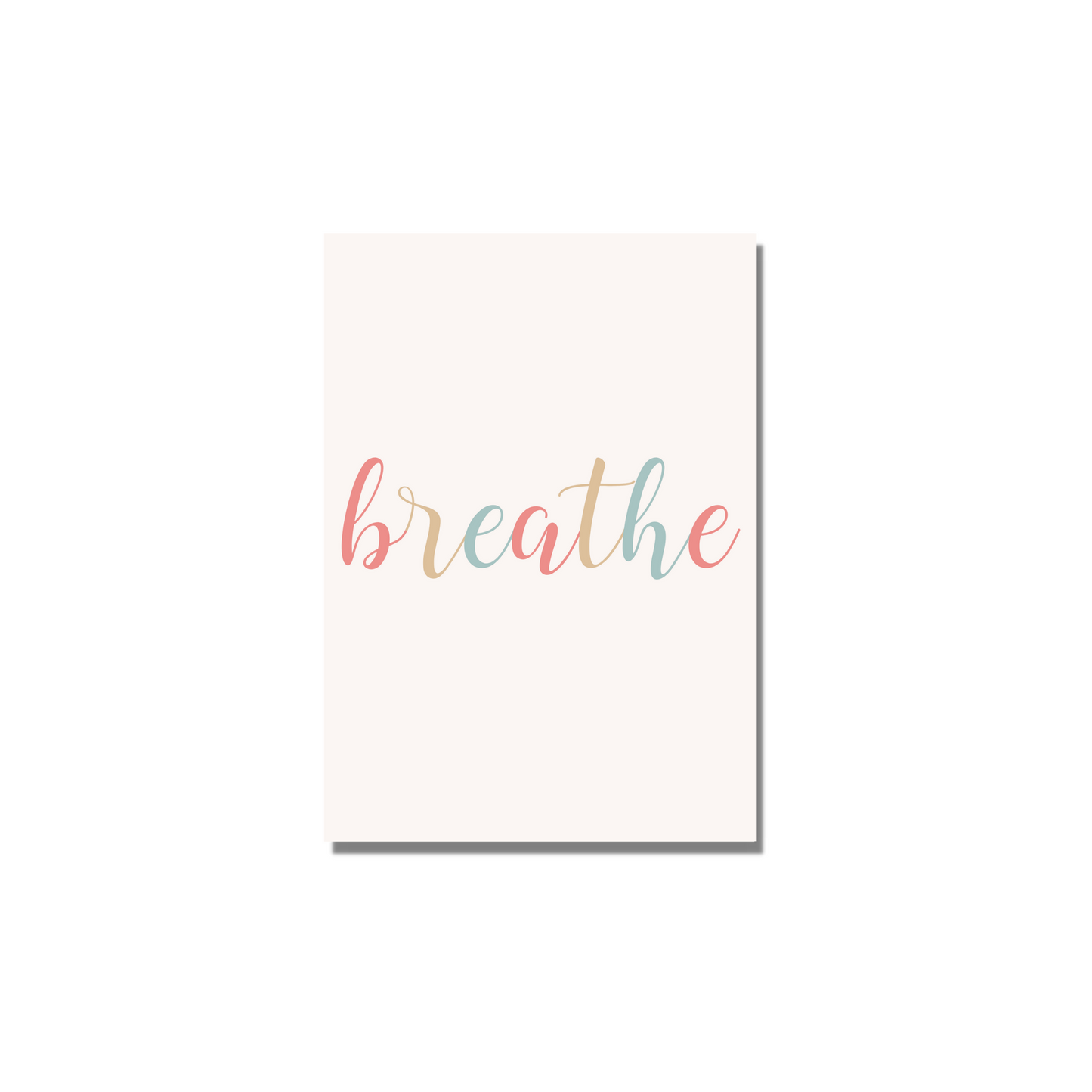 Breathe Print