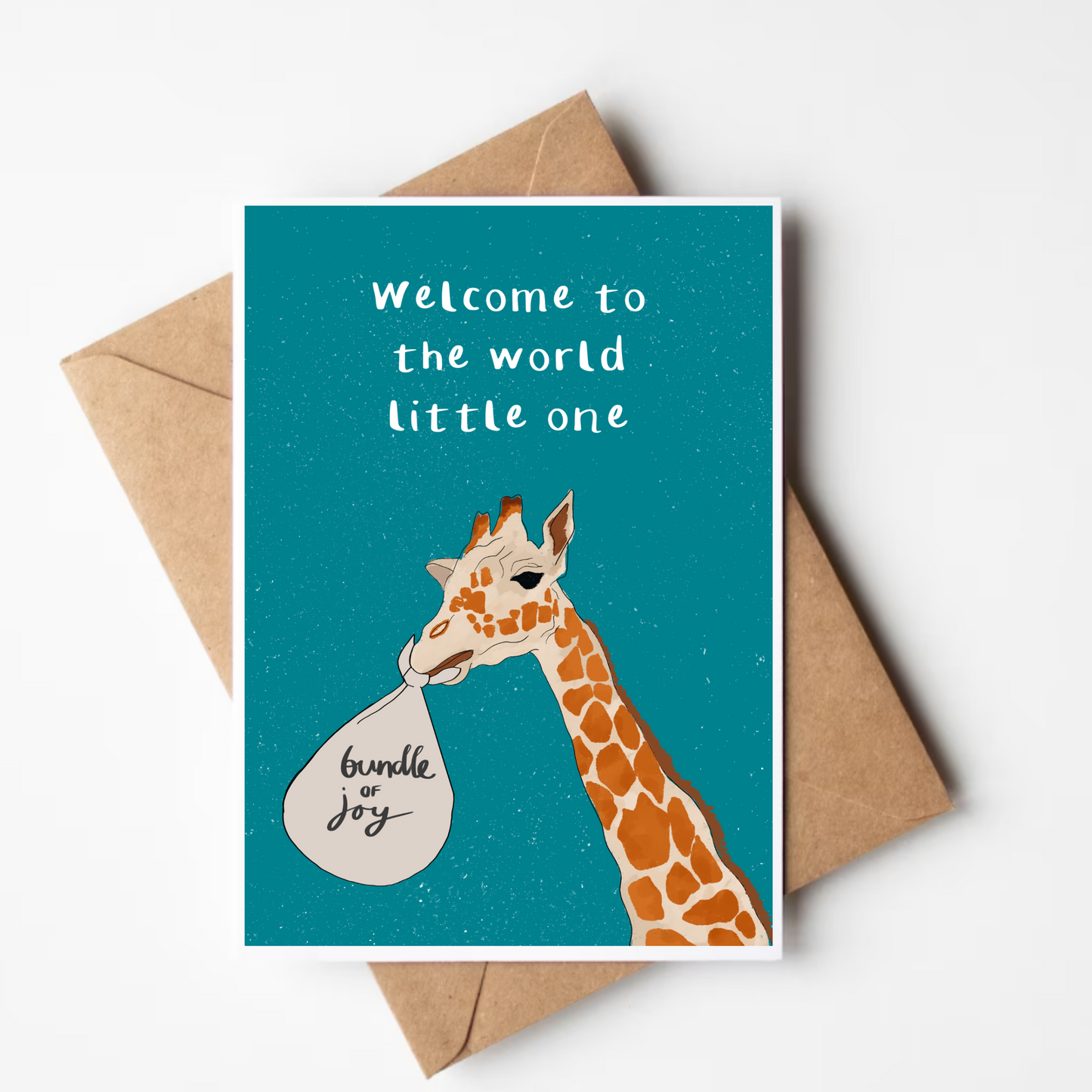 Welcome To The World Little One - Giraffe