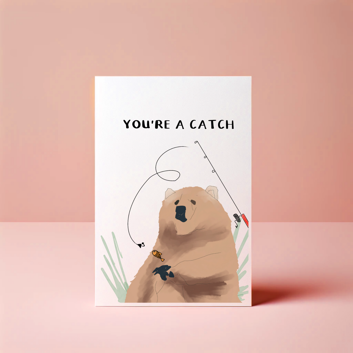 You're A Catch