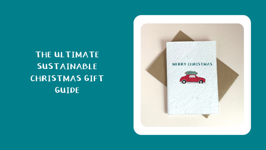 The Ultimate Sustainable Christmas Gift Guide