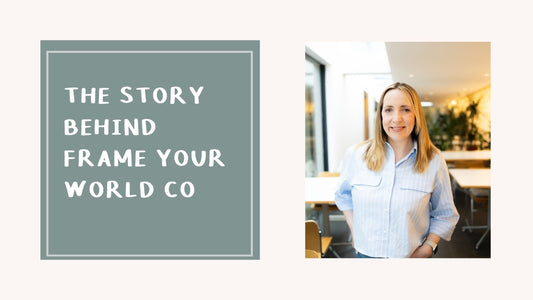 The Story Behind Frame Your World Co
