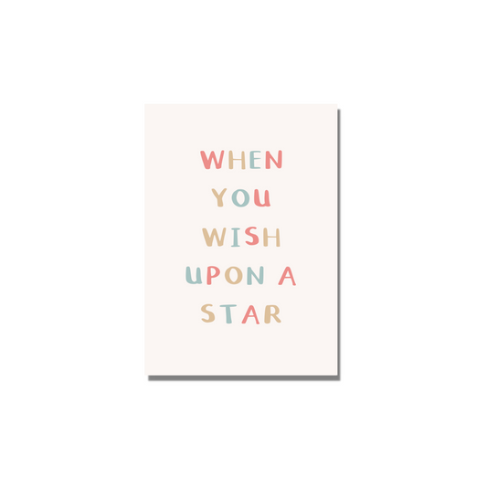 When You Wish Upon A Star Print