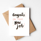 Congrats On Your New Job Card