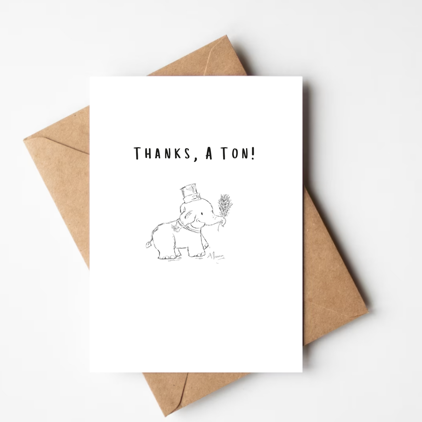 Thanks A Ton Greeting Card